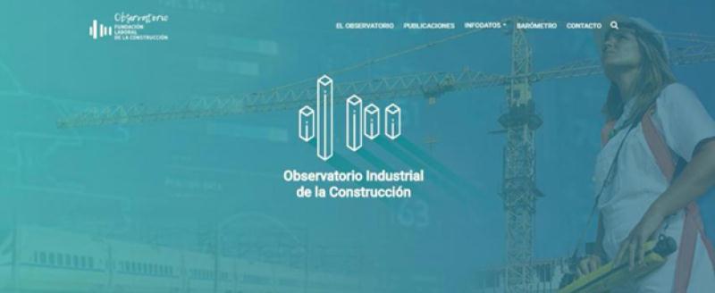 La Fundación Laboral presenta el nuevo Observatorio Industrial de la Construcción